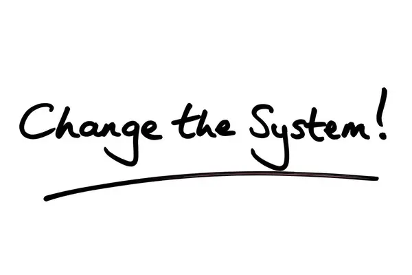 Verander Het Systeem Handgeschreven Een Witte Achtergrond — Stockfoto