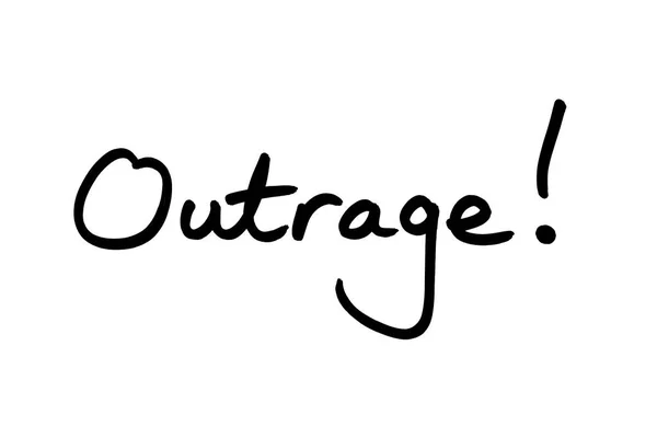 Outrage Handwritten White Background — Stock Photo, Image