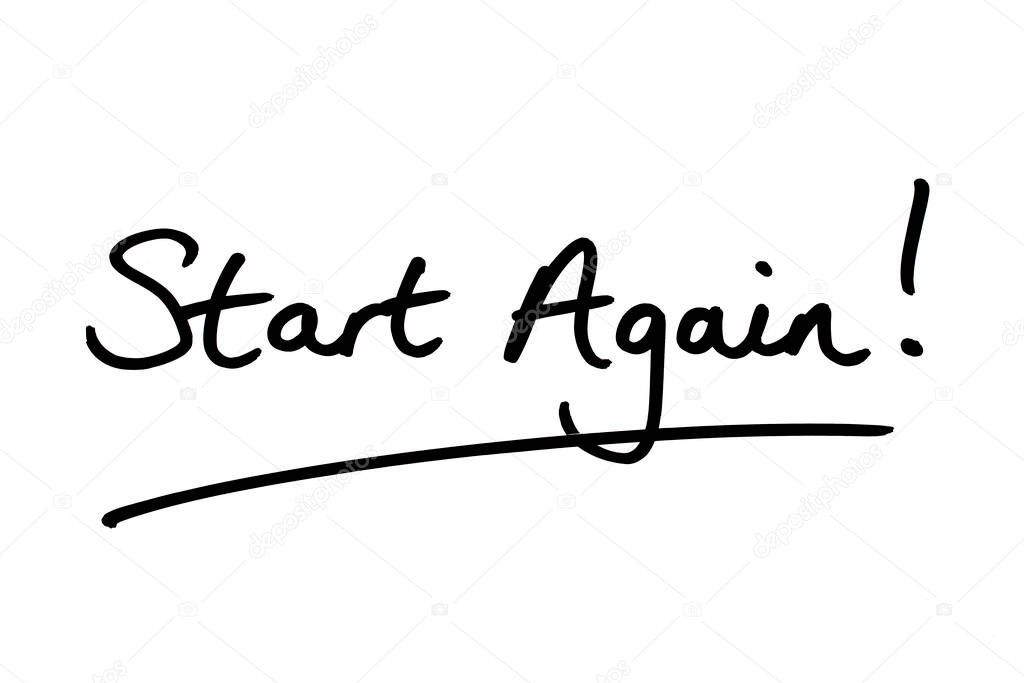 Start Again! handwritten on a white background.