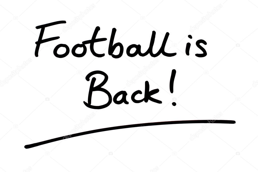 Football is Back! handwritten on a white background.