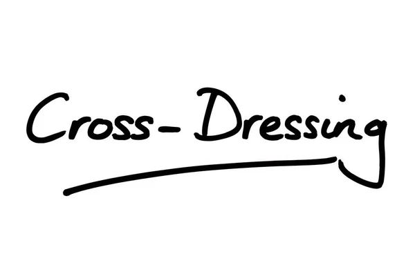 Cross Dressing Handwritten White Background — Stock Photo, Image