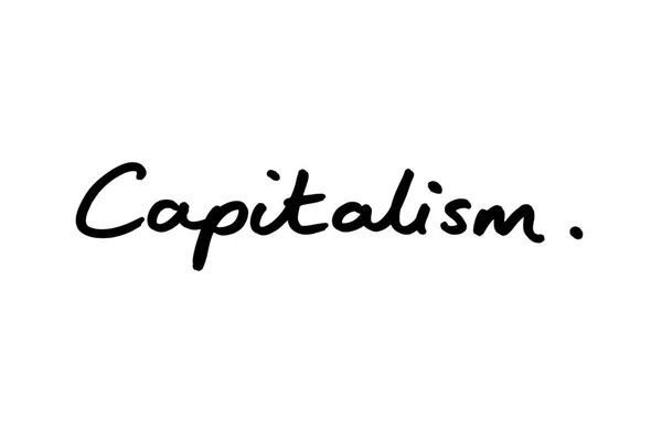 Capitalismo Escrito Mano Sobre Fondo Blanco — Foto de Stock