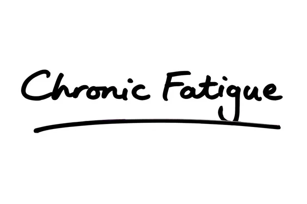 Chronic Fatigue Handwritten White Background — Stock Photo, Image