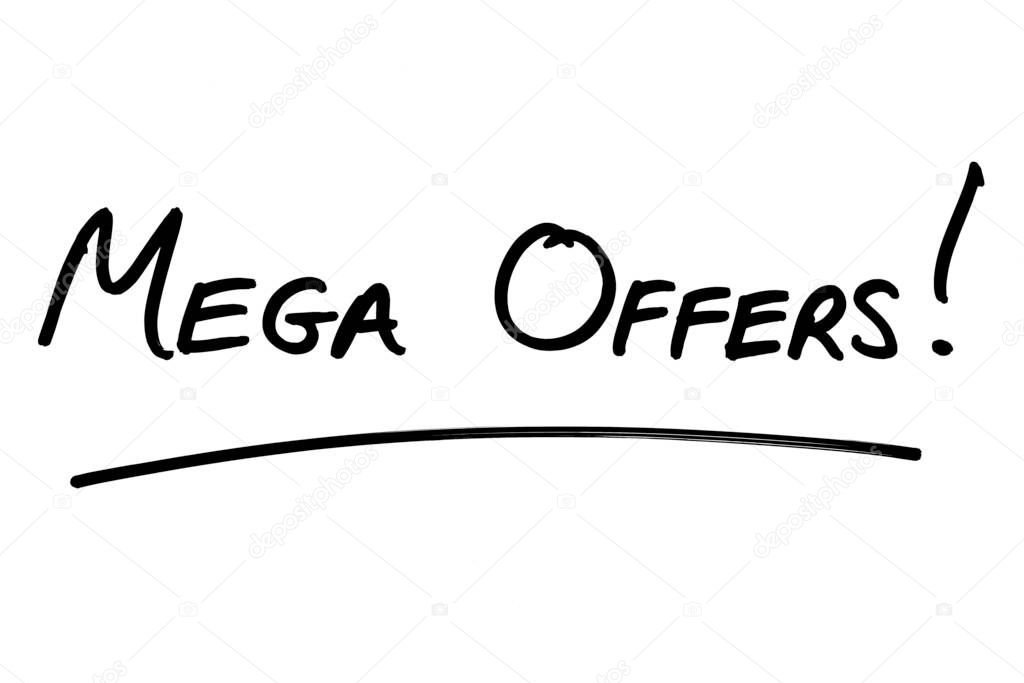 MEGA OFFERS! handwritten on a white background.