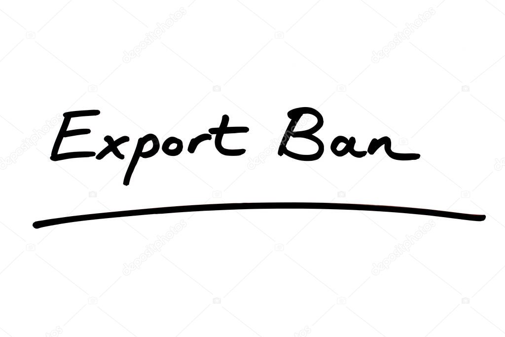 Export Ban handwritten on a white background.