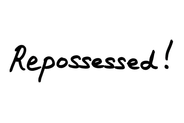 Word Repossessed Handwritten White Background — Stock Photo, Image