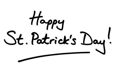 Aziz Patrick gününüz kutlu olsun! Beyaz bir arkaplanda el yazısı.