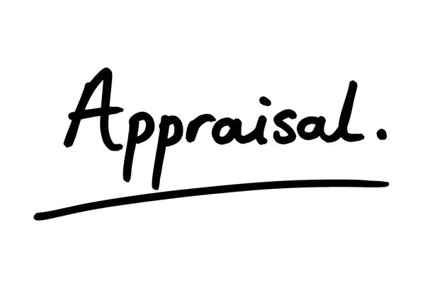 Das Wort Appraisal Handgeschrieben Auf Weißem Hintergrund — Stockfoto
