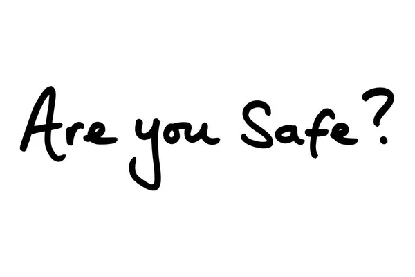 You Safe Handwritten White Background — Stock Photo, Image