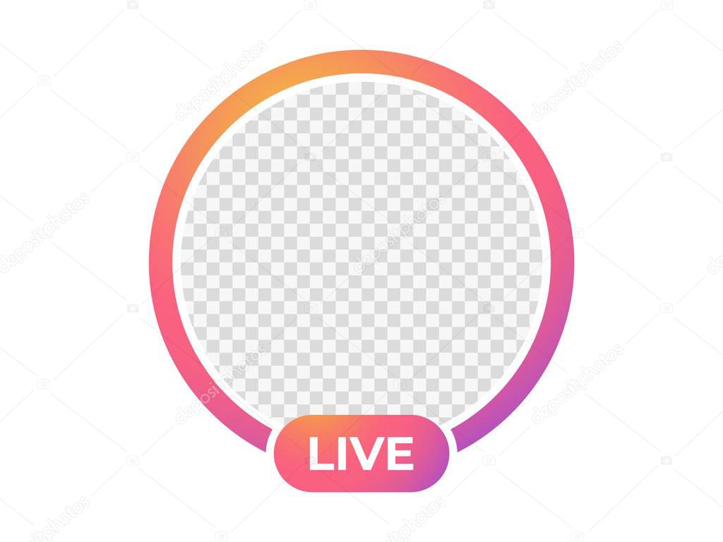 Live stream icon . Frame for photo . 
