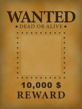 Ölü ya da diri çerçeve aranıyor . 