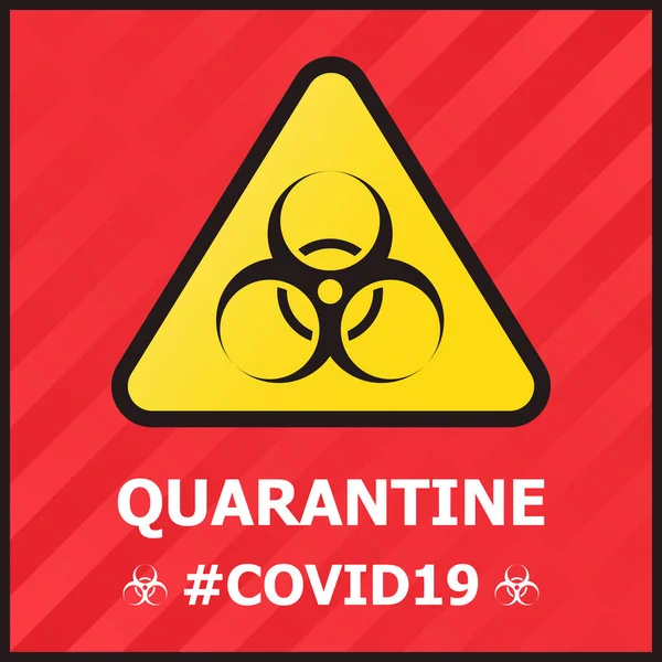 Quarentena Sinal Amarelo Perigo Infecção Surto Coronavírus Covid Ilustração Vetor — Vetor de Stock