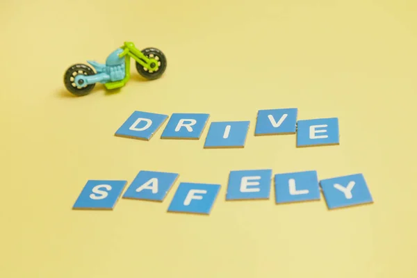 Drive safely, message & advice concept