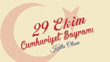 Türk Ulusal Festivali. 29 Ekim Cumhuriyet Bayrami. Çeviri: Mutlu Ekim 29 Cumhuriyet Bayramı. Türkiye'de ulusal günü. Sosyal medya veya baskı tasarımı için tipografik tasarım.
