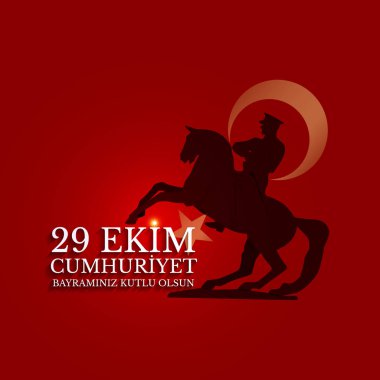 29 ekim Cumhuriyet Bayramı kutlu olsun, Cumhuriyet Bayramı Türkiye. Çeviri: 29 Ekim Cumhuriyet Bayramı, mutlu tatiller. Vektör çizimi