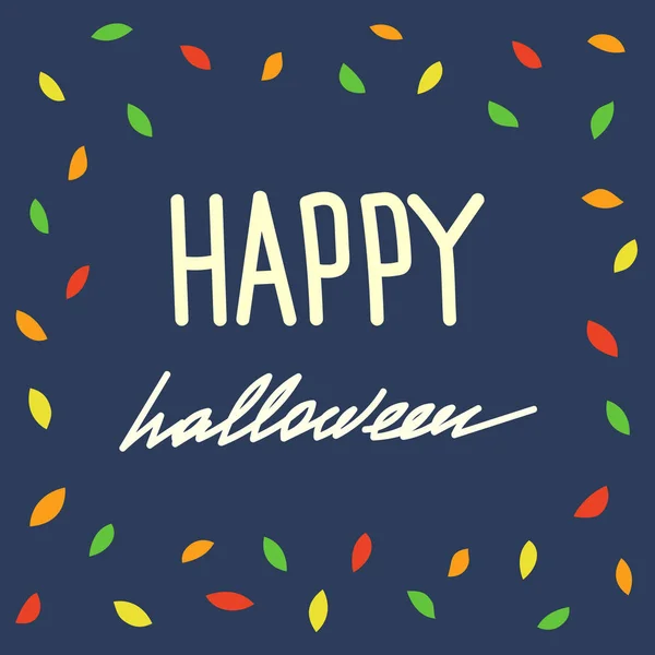 Tarjeta Felicitación Para Halloween Con Hojas Brillantes Alrededor Inscripción — Vector de stock