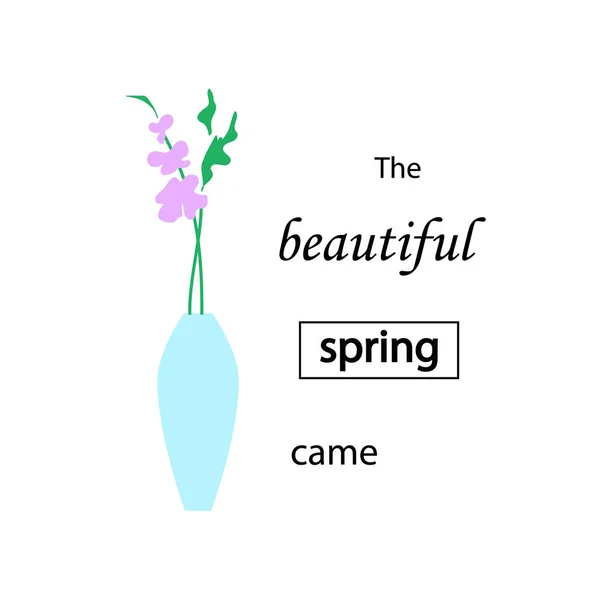 Váza Květinami Roztomilé Jarní Nápis Přišlo Krásné Jaro Skvělé Pro — Stockový vektor
