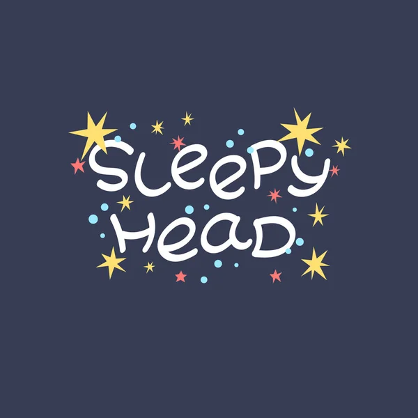Sleepy head lettering — Stock Vector