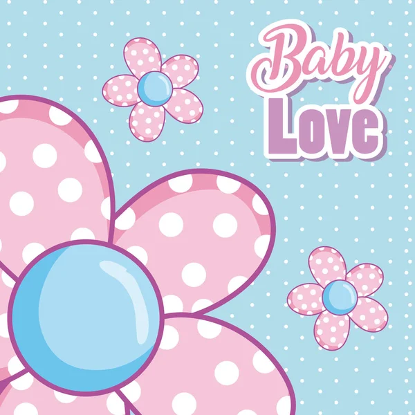 Baby Love Kort Med Söta Blommor Vektor Illustration Design — Stock vektor