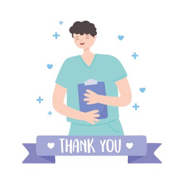 Teşekkürler doktorlar ve hemşireler, erkek hemşire ve pano karakteri