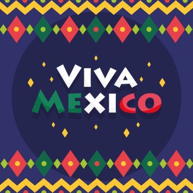 Meksika bağımsızlık günü, dekoratif renkli arka plan, Viva Mexico Eylül 'de kutlanır.