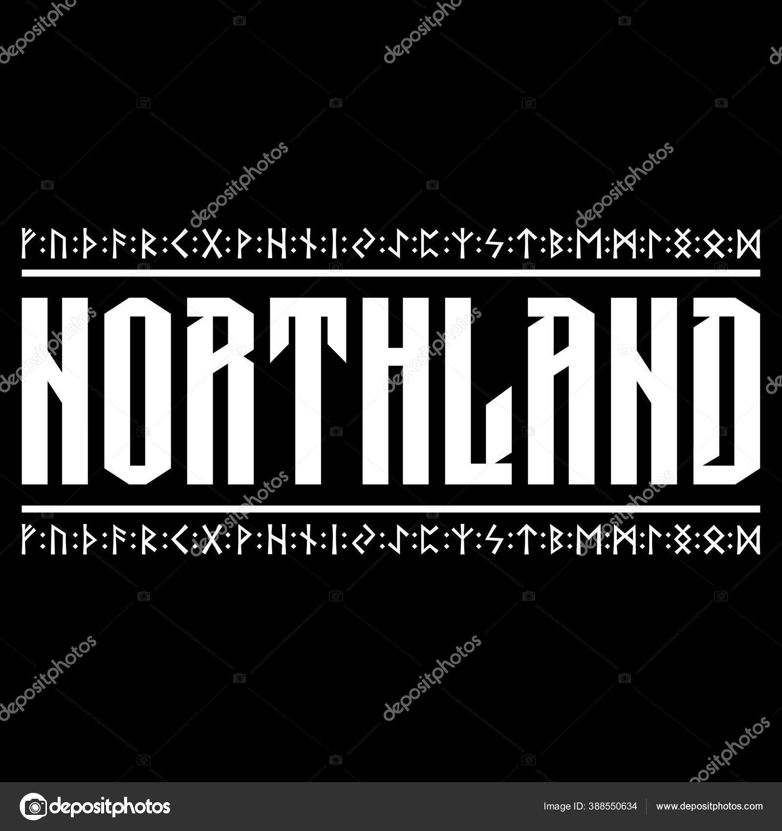Viking Scandinavian Design Handwritten Inscription Northland And Scandinavian Runes Stock Vector Image By C Bourbon Viking Scandinavian Design Handwritten Inscription Northland And Scandinavian Runes Stock Vector Image By C Bourbon