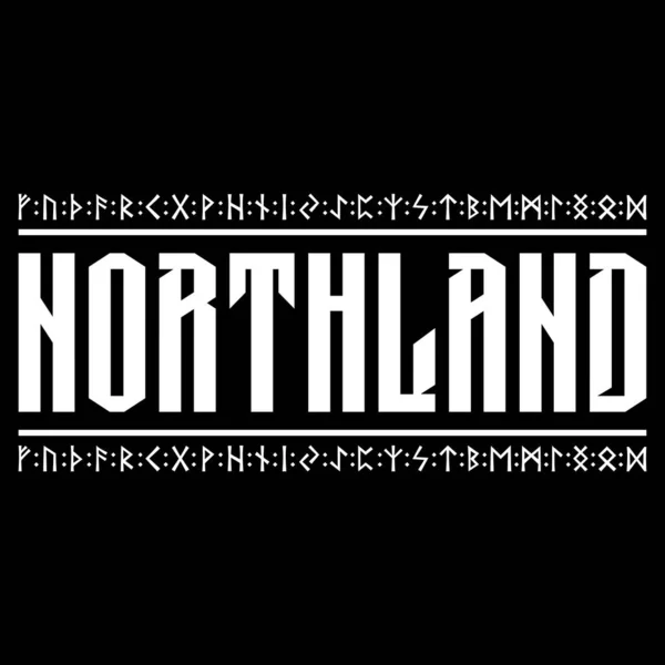 Viking Scandinavisch ontwerp. Handgeschreven inscriptie - Northland en Scandinavische runen — Stockvector