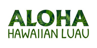 Aloha Hawaii yazı. Aloha T-Shirt Tasarım. Afiş, el ilanı, sunu için en iyi yaratıcı tasarım. Vektör arka plan.