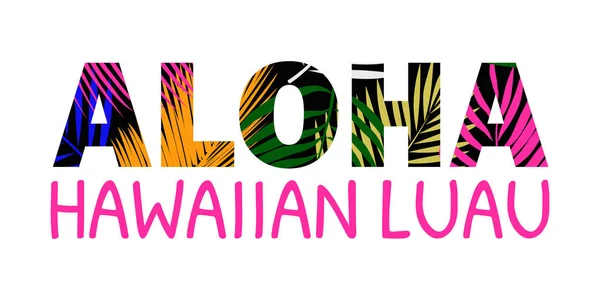 Aloha Hawaje Napis Aloha Projektowanie Shirt Najlepszy Projekt Creative Plakat — Wektor stockowy