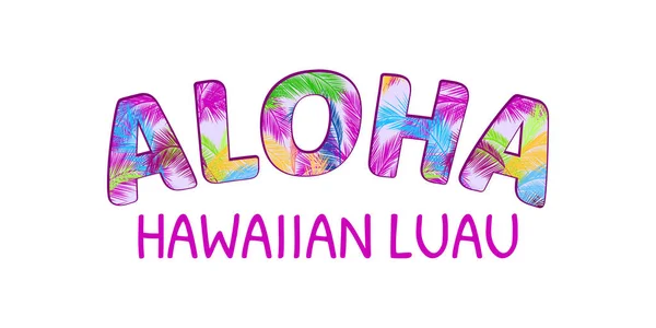 Aloha Hawaje Napis Aloha Projektowanie Shirt Najlepszy Projekt Creative Plakat — Wektor stockowy