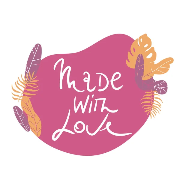 Made with love card. Hand drawn lettering background. Ink illustration. Modern brush calligraphy. Isolated on pink background with flowers — Stock Illustration Made with love card. Hand drawn lettering background. Ink illustration. Modern brush calligraphy. Isolated on pink background with flowers Stock Illustration