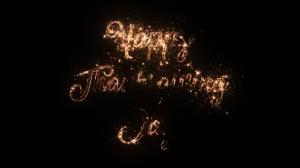 Happy Thanksgiving Day Greeting Text Particles Sparks Isolated Black Background — Stock Video