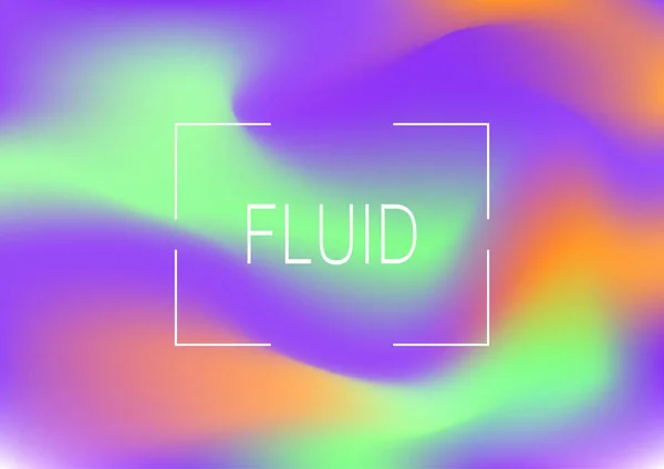 Flüssigen Farben Hintergrund Leuchtend Bunte Holographische Formen Eps10 Vektorabbildung — Stockvektor