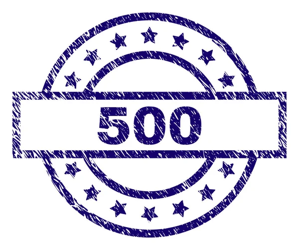 Gekrast getextureerde 500 stempel-zegel — Stockvector