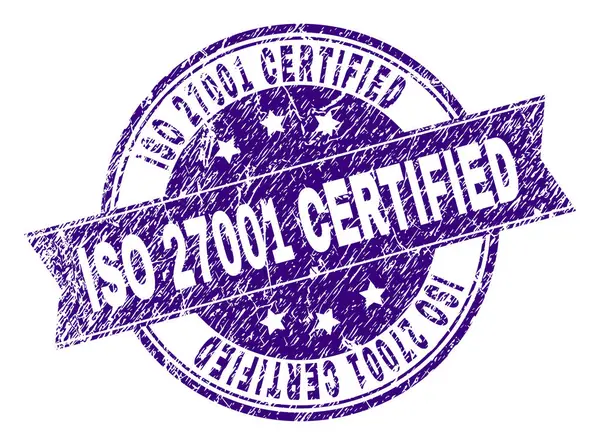 Grunge Textured ISO 27001 CERTIFIED Stamp Seal — Stock Vector
