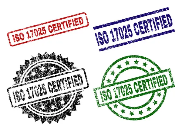 Grunge Textured ISO 17025 CERTIFIED Stamp Seals — Stock Vector