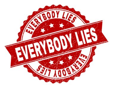 Herkes yalan sıkıntı tekstürlü baskı mühür. Lastik mühür taklit yuvarlak madalyon şekli vardır ve şerit içerir. Herkes yalan söyler başlık toz doku ile kırmızı vektör kauçuk baskı.