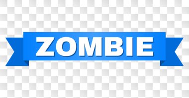 Zombi metin ile mavi bant