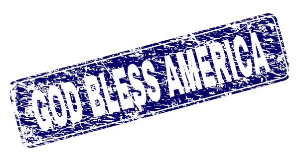 Scratched GOD BLESS AMERICA Framed Rounded Rectangle Stamp — Stock Vector