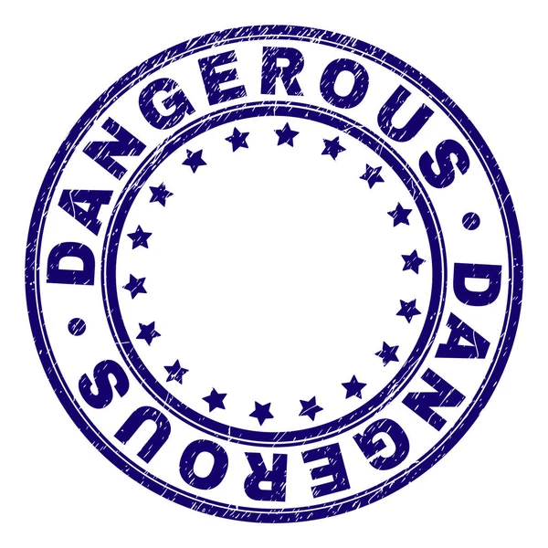 Scratched Textured DANGEROUS Round Stamp Seal — Stock Vector