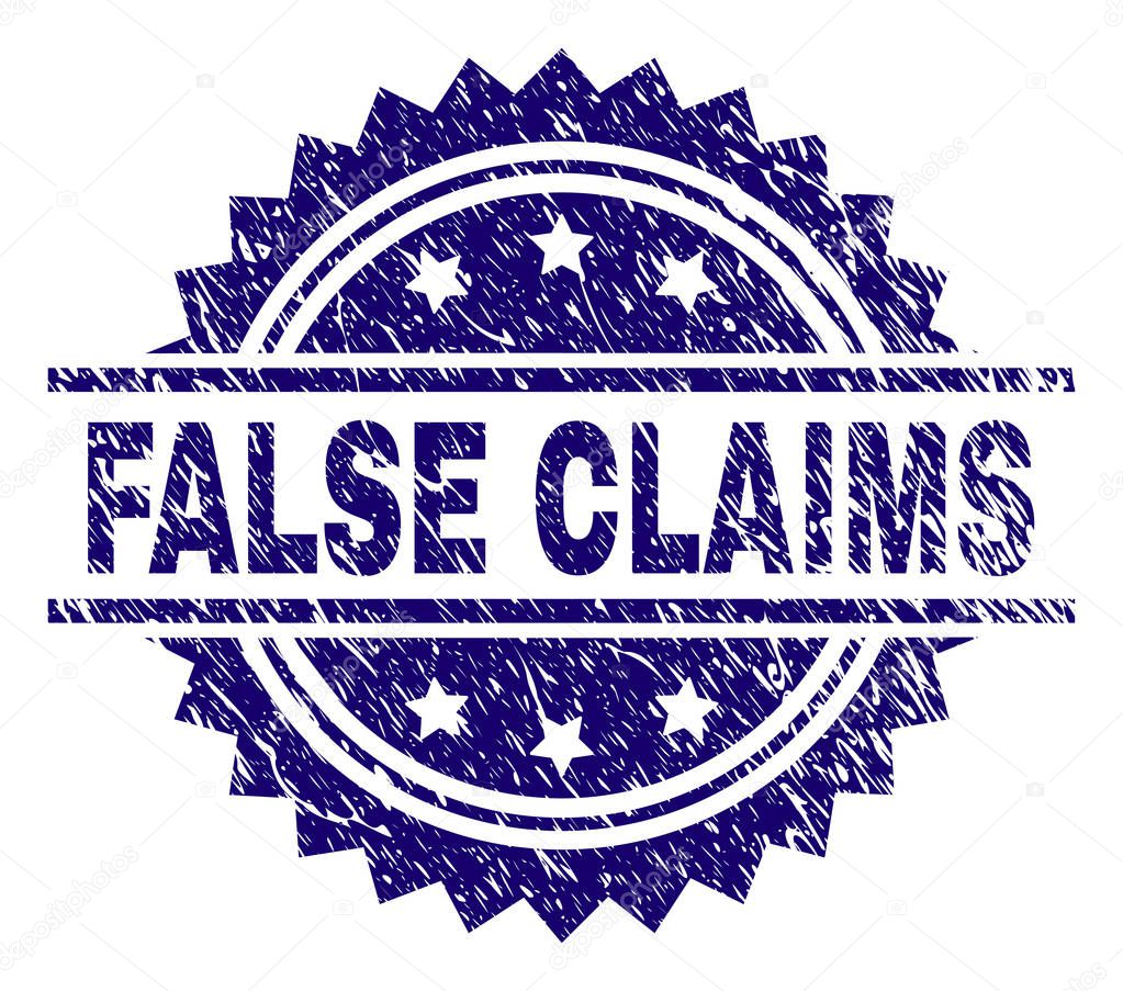 Scratched Textured FALSE CLAIMS Stamp Seal