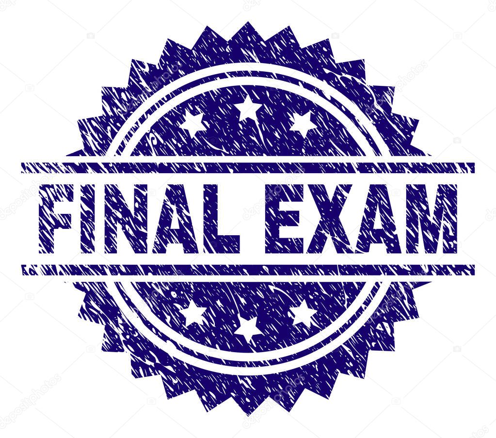 Scratched Textured FINAL EXAM Stamp Seal