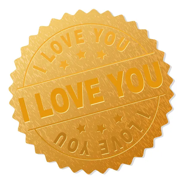 Oro I LOVE YOU Sello de premio — Vector de stock