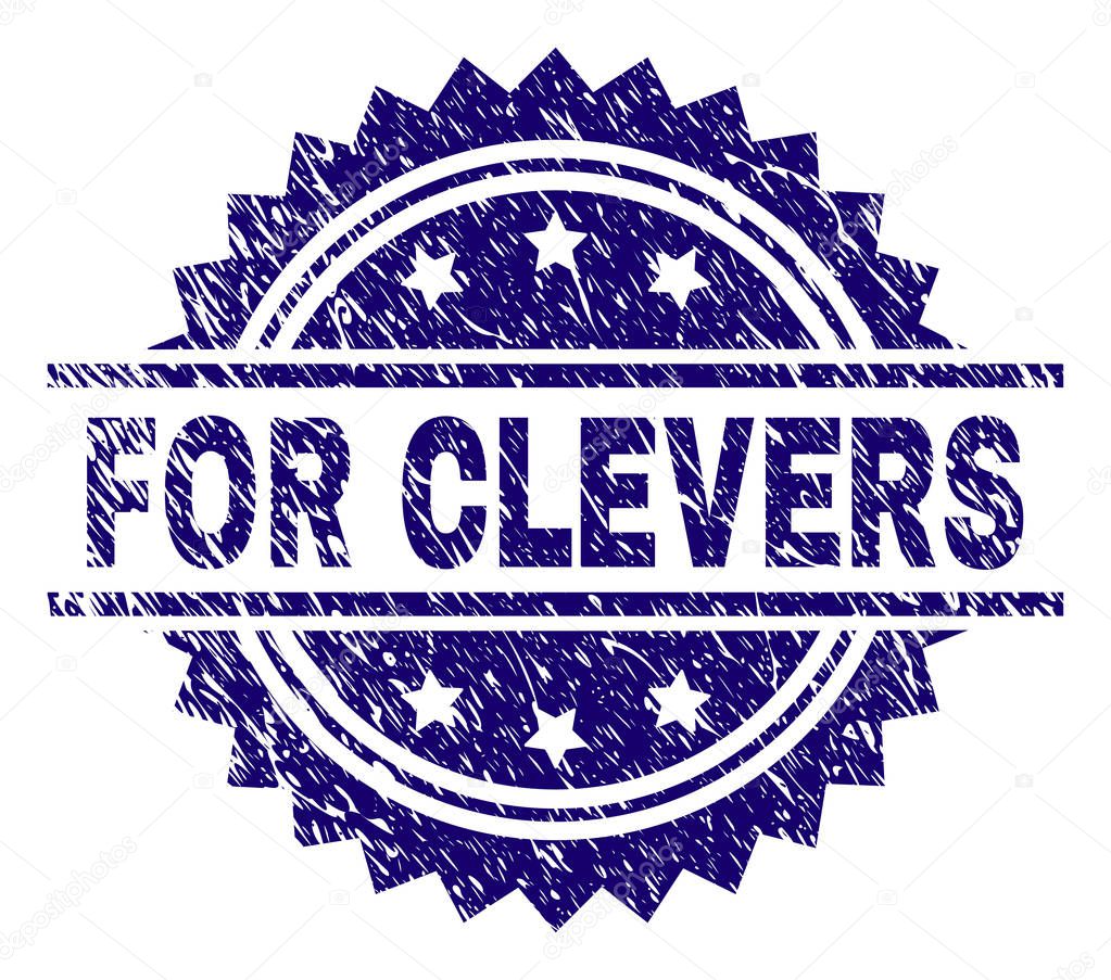 Grunge Textured FOR CLEVERS Stamp Seal