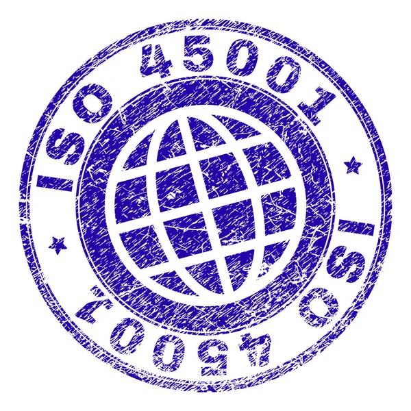 Gekrast getextureerde Iso 45001 stempel-zegel — Stockvector