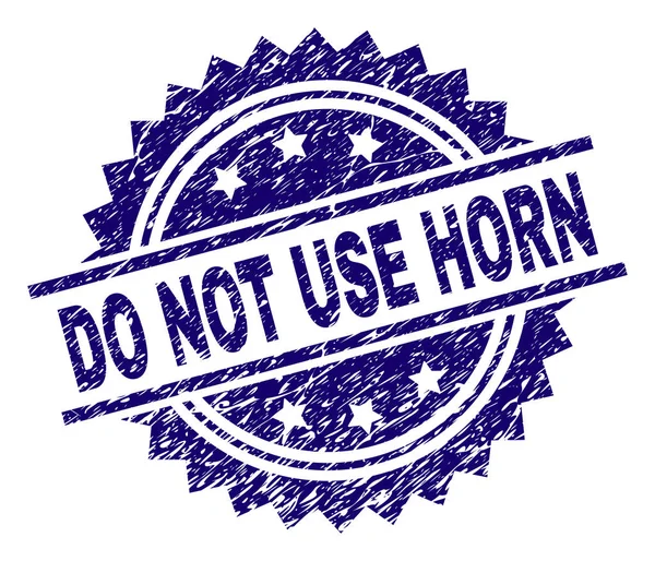 Grunge Textured DO NOT USE HORN Stamp Seal — Stock Vector