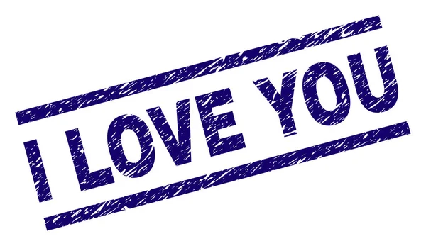 Grunge teks I LOVE YOU stempel - Stok Vektor