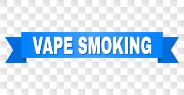 Mavi kurdele ile Vape yasaktır başlık