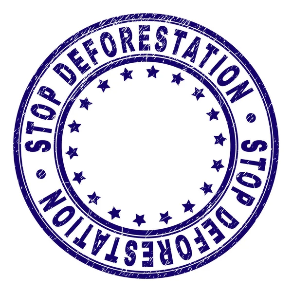 Scratched Textured STOP DEFORESTATION Round Stamp Seal — Stock Vector