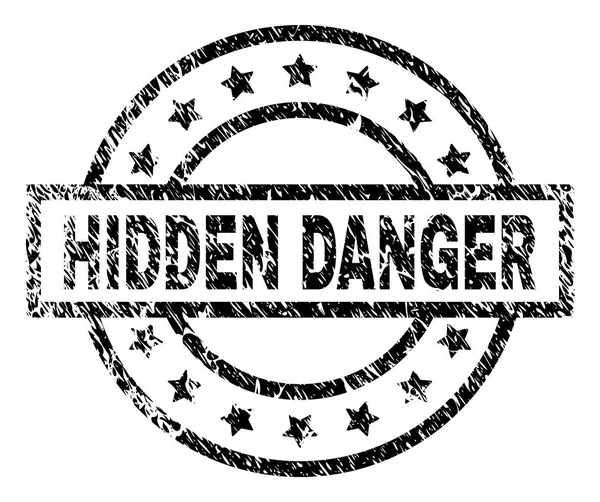 Scratched Textured HIDDEN DANGER Stamp Seal — Stock Vector